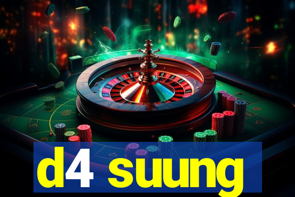 d4 suung